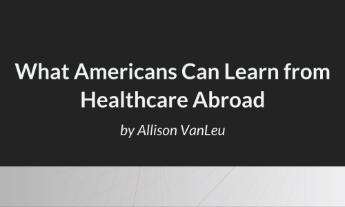 Featured Image - Healthcare Abroad Blog